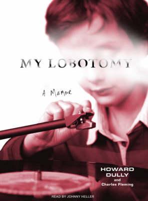 My Lobotomy: A Memoir