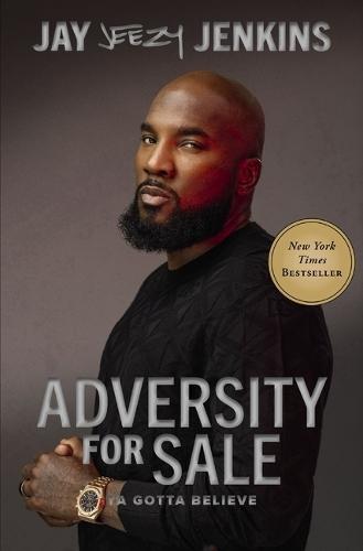 Adversity for Sale: Ya Gotta Believe