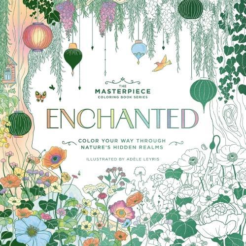 Enchanted: Color Your Way Through Nature's Hidden Gems
