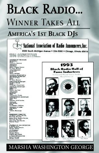 Black Radio ... Winner Takes All: America's 1St Black Djs