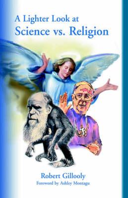 A Lighter Look at Science Vs. Religion