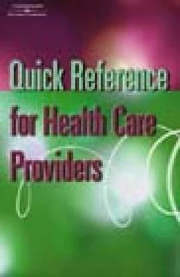 Quick Reference for Health Care Providers