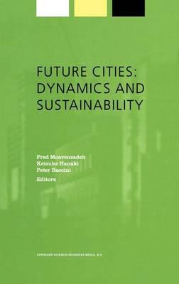 Future Cities: Dynamics and Sustainability
