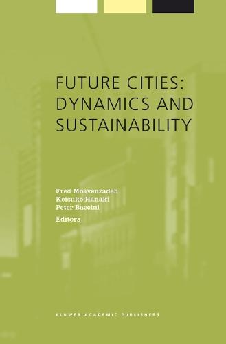 Future Cities: Dynamics and Sustainability