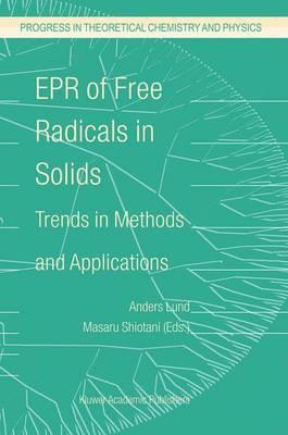 EPR of Free Radicals in Solids: Trends in Methods and Applications