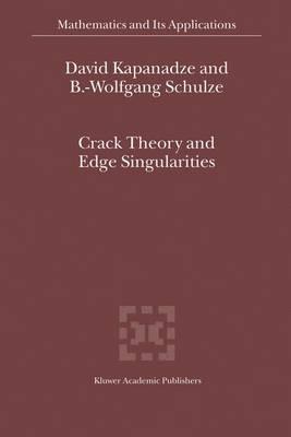 Crack Theory and Edge Singularities