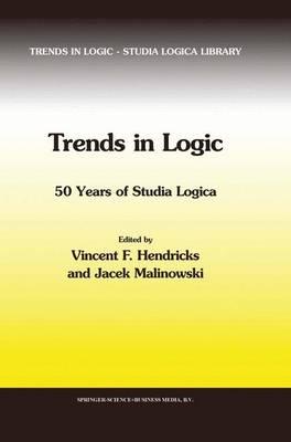 Trends in Logic: 50 Years of Studia Logica