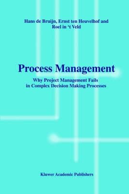 Process Management: Why Project Management Fails