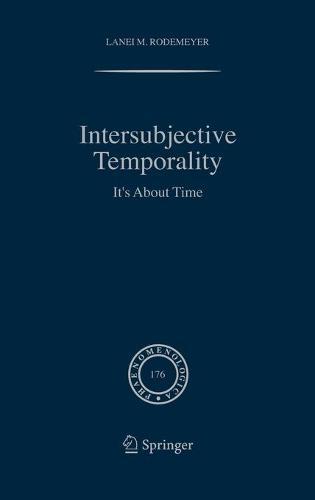 Intersubjective Temporality: It's About Time