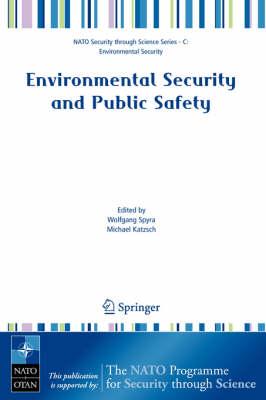 Environmental Security and Public Safety: Problems and Needs in Conversion Policy and Research after 15 Years of Conversion in Central and Eastern Europe