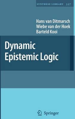 Dynamic Epistemic Logic