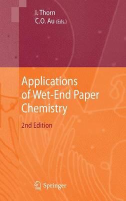 Applications of Wet-End Paper Chemistry
