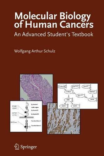 Molecular Biology of Human Cancers: An Advanced Student's Textbook