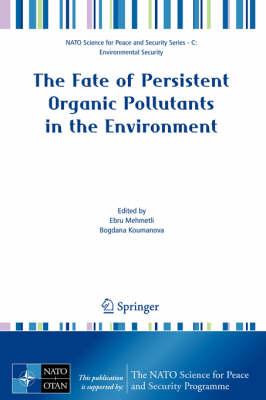 The Fate of Persistent Organic Pollutants in the Environment