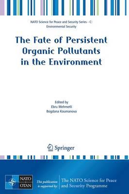 The Fate of Persistent Organic Pollutants in the Environment