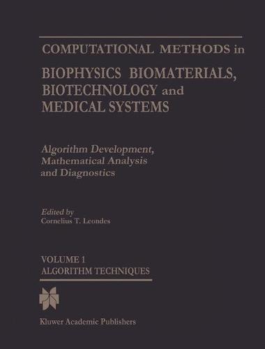 Computational Methods in Biophysics, Biomaterials, Biotechnology and Medical Systems