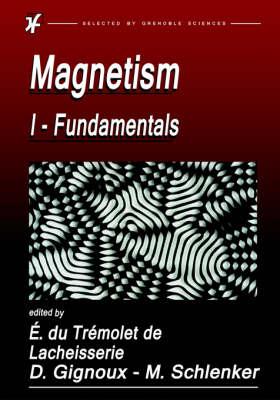 Magnetism: Fundamentals, Materials and Applications