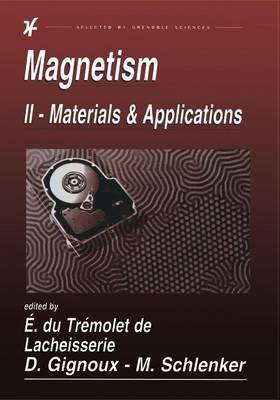 Magnetism: Materials and Applications