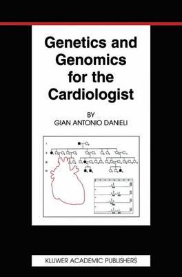 Genetics and Genomics for the Cardiologist