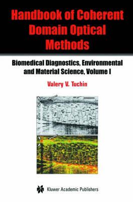 Coherent-Domain Optical Methods: Biomedical Diagnostics, Environment and Material Science