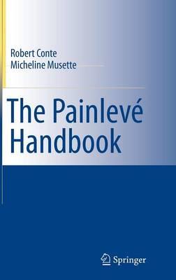 The Painlevé Handbook