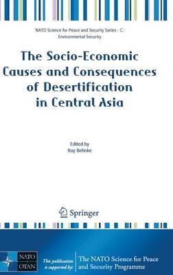 The Socio-Economic Causes and Consequences of Desertification in Central Asia