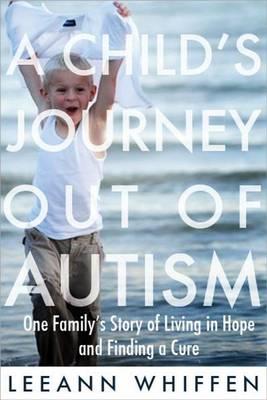 Child's Journey Out of Autism