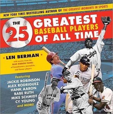 The 25 Greatest Baseball Players of All Time