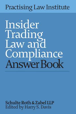 Insider Trading Law and Compliance Answer Book