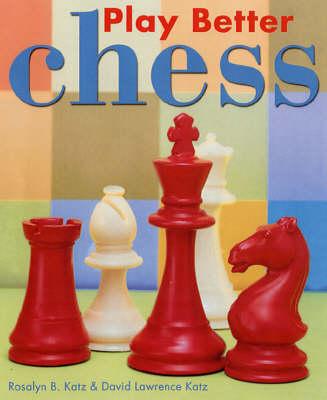 Play Better Chess