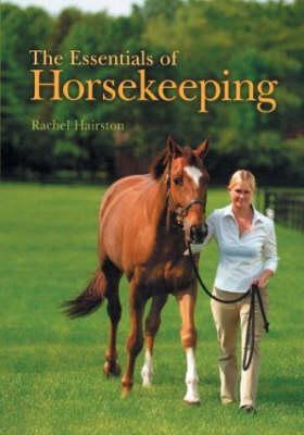 ESSENTIALS OF HORSEKEEPING