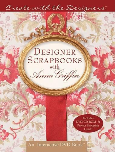 Designer Scrapbooks with Anna Griffin