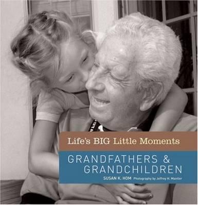 Grandfathers and Grandchildren