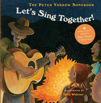 The Peter Yarrow Songbook: Let's Sing Together!