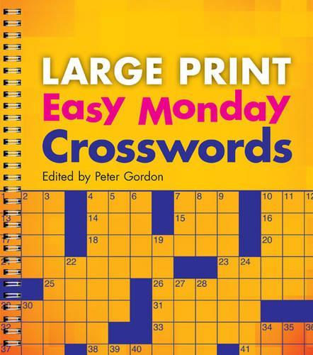 Large Print Easy Monday Crosswords