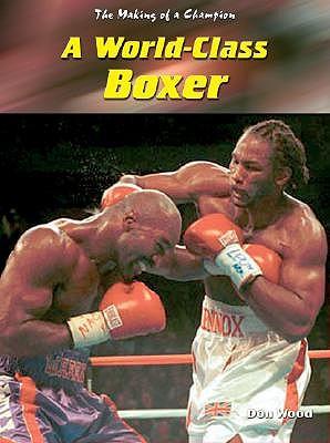 A World-Class Boxer