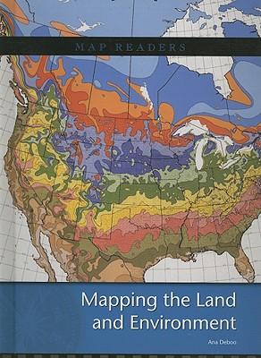 Mapping the Land and Environment