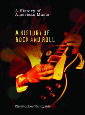 A History of Rock and Roll