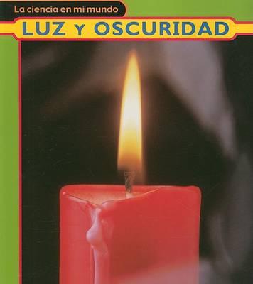 Luz y Oscuridad