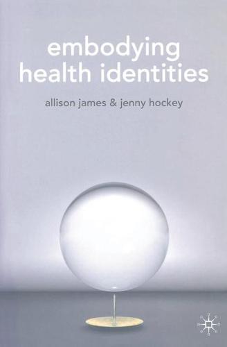Embodying Health Identities