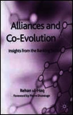 Alliances and Co-Evolution: Insights from the Banking Sector
