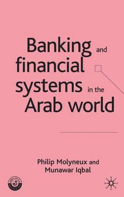 Banking and Financial Systems in the Arab World