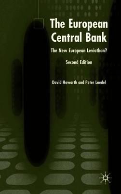 The European Central Bank: The New European Leviathan?