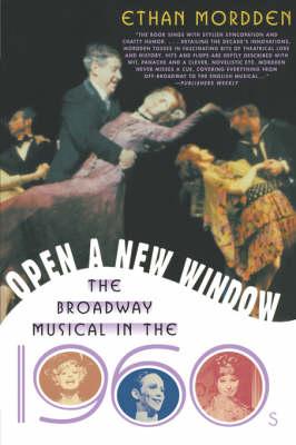 Open a New Window: The Broadway Musical in the 1960s