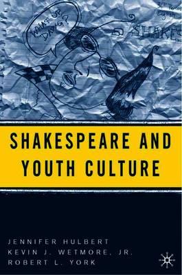 Shakespeare and Youth Culture