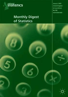 Monthly Digest of Statistics Vol 716 August 2005