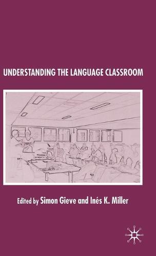 Understanding the Language Classroom