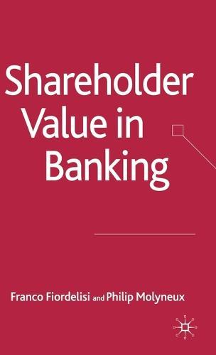 Shareholder Value in Banking