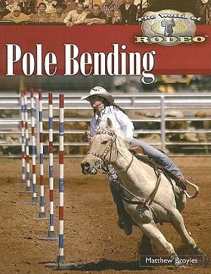 Pole Bending