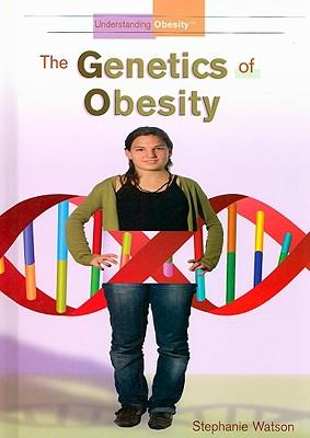 The Genetics of Obesity